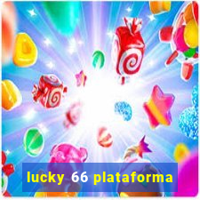 lucky 66 plataforma